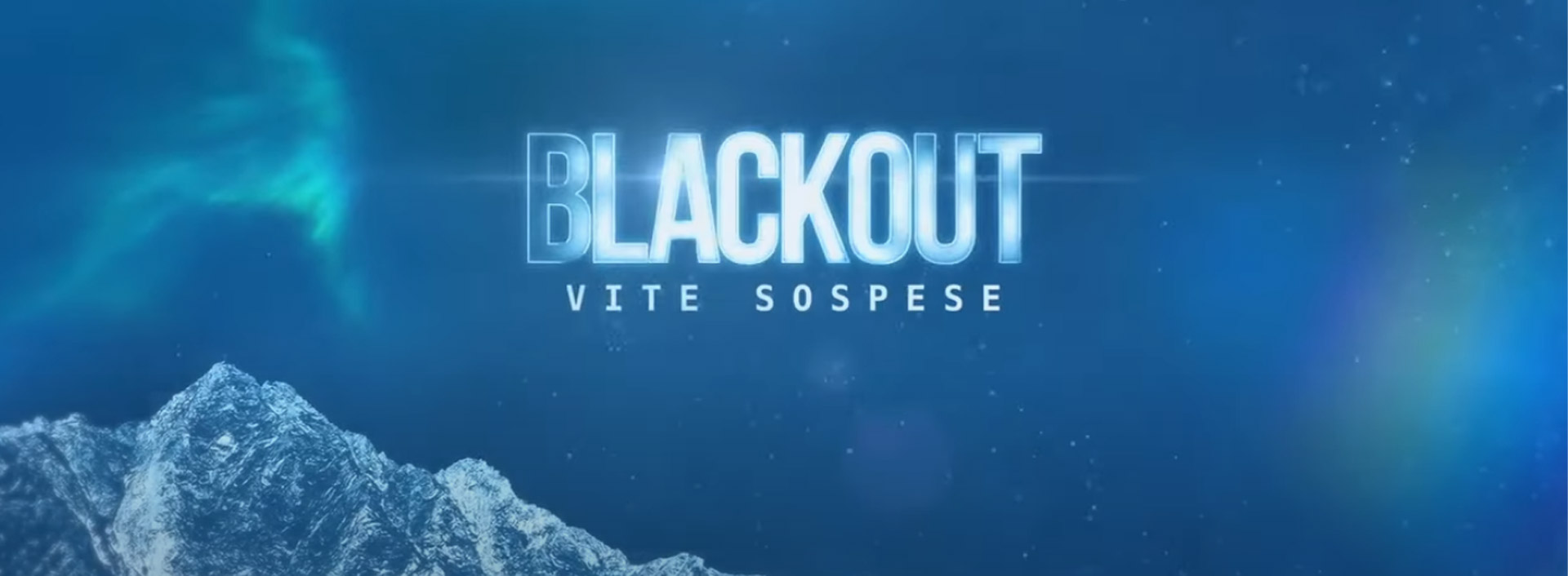 © Trailer di Black out - Vite sospese