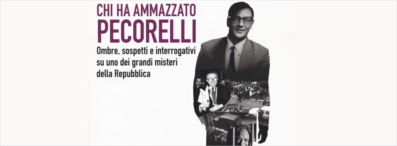 Immagine tratta dal libro "Chi ha ammazzato Pecorelli. Ombre, sospetti e interrogativi su uno dei grandi misteri della Repubblica", di Roberto Fagiolo, Nutrimenti, 2019